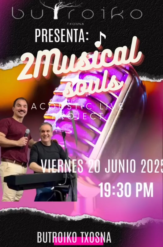 2Musical Souls Butroiko Txosna